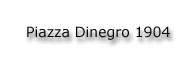 Piazza Dinegro