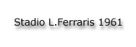 Stadio L.Ferraris 